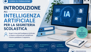 Introduzione all’Intelligenza Artificiale per la Segreteria Scolastica